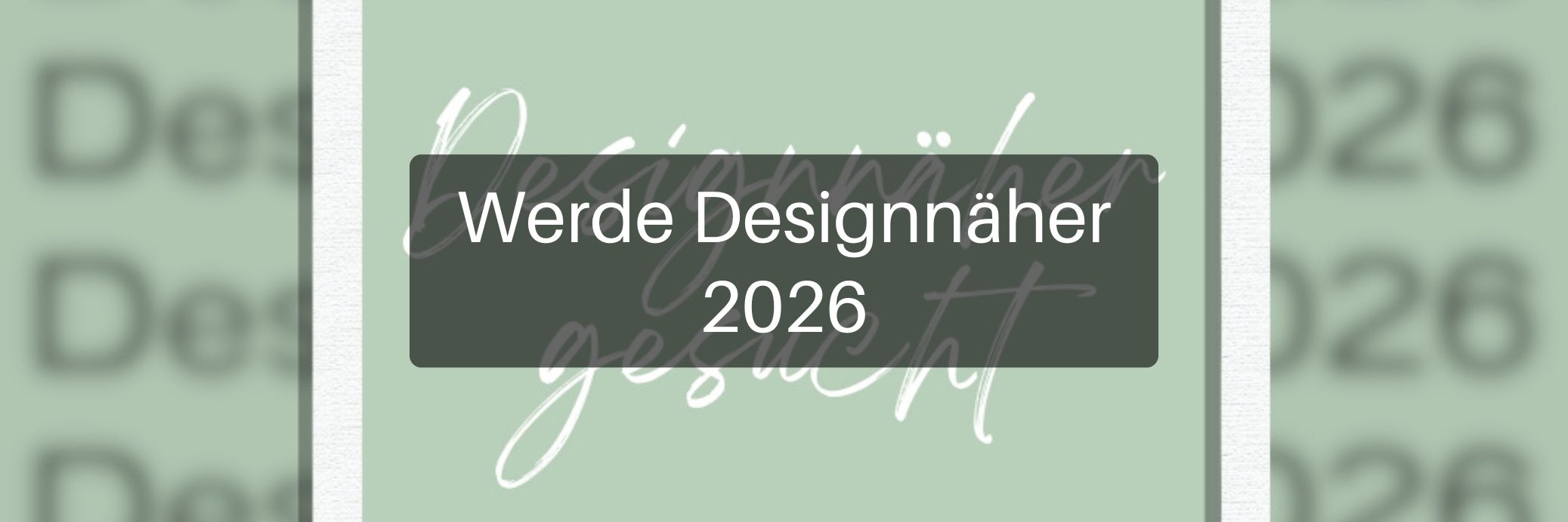 Werde Designnäher 2026