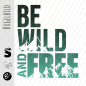 Preview: Bügelbild -  " BE WILD AND FREE #Dunkelmint "