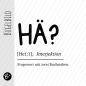 Preview: Bügelbild - HÄ? - Größe wählbar