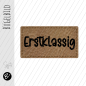 Preview: Bügelbild - Label -  "Erstklassig"  - ca. 3,3 cm x 1,8 cm