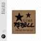 Preview: Bügelbild - Label - "Kleiner Rebell... " - ca. 3 cm x 3 cm