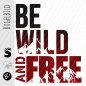 Preview: Bügelbild -  " BE WILD AND FREE #schwarz/rot "