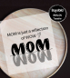 Preview: Bügelbild - " MOM is just a reflection of WOW " Version 1