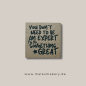 Preview: Label  " YOU DON´T NEED TO BE AN EXPERT... " -  ca. 5 cm breit - Kunstleder ++ Farbauswahl ++