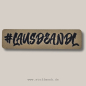 Preview: BIG Label - "#LAUSDEANDL" - ca. 3 cm x 12 cm - Kunstleder ++ Farbauswahl ++