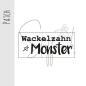 Preview: Patch / Aufnäher  - "Wackelzahn Monster"