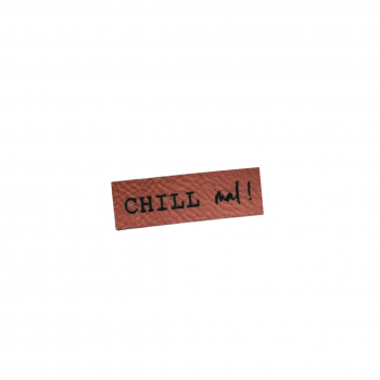 Label - "CHILL mal!" -  ca. 1,5 cm x 4,5 cm - Kunstleder ++ Farbauswahl ++
