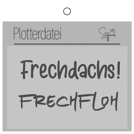 Plotterdatei - Set " Frech "
