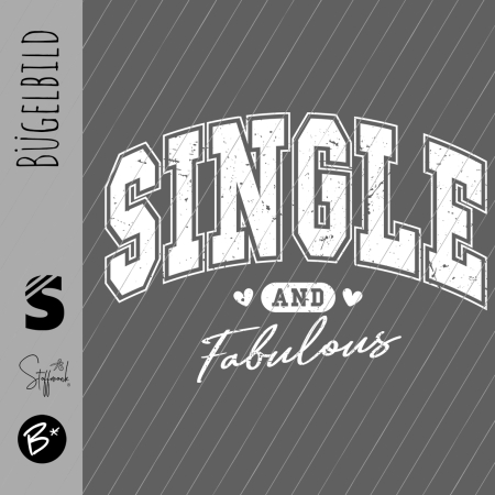 Bügelbild -  " SINGLE #weiss "