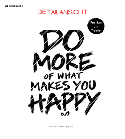 Bügelbild " DO MORE WHAT... " - Farben & Größe frei wählbar