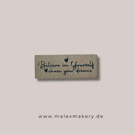 Label  " belive in yourself... " -  ca. 5 cm breit - Kunstleder ++ Farbauswahl ++