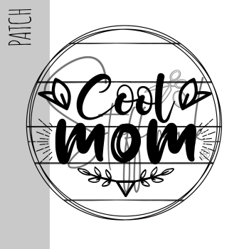 Patch / Aufnäher  - Cool Mom - Streifen weiß/schwarz