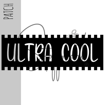 Patch / Aufnäher  - "ULTRA COOL" - schwarz
