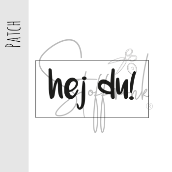 Patch / Aufnäher  - "hej du!" weiß