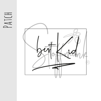 Patch / Aufnäher  - "best Kid"