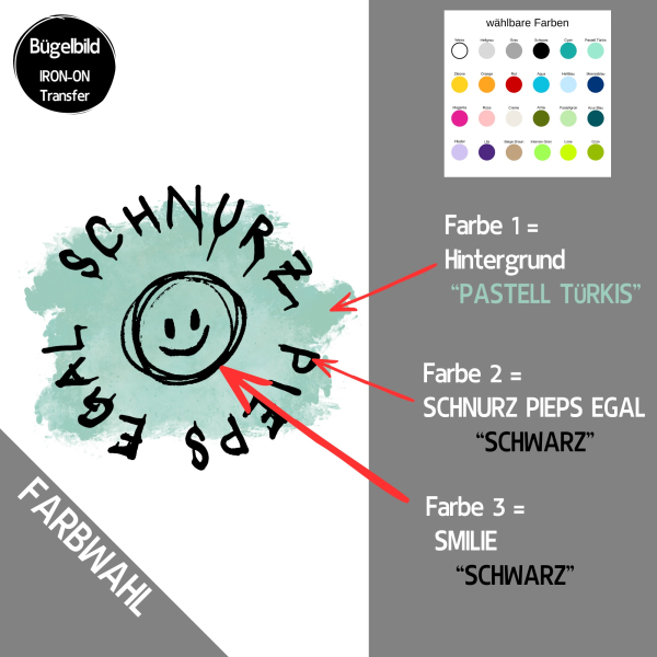 Bügelbild "SCHNURZ PIEPS EGAL" - Farben & Größe frei wählbar