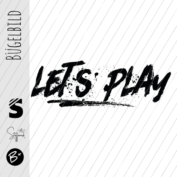 Bügelbild - " LETS PLAY " - #schwarz