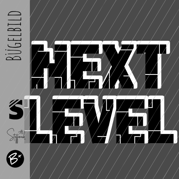 Bügelbild - " NEXT LEVEL " #schwarz/weiss