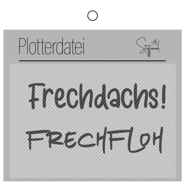 Plotterdatei - Set " Frech "