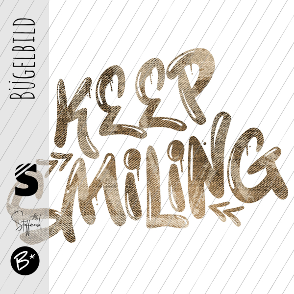 Bügelbild - " Keep Smiling " Strokes #ocker