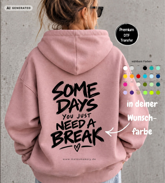 Bügelbild " SOME DAYS... " - Farben & Größe frei wählbar