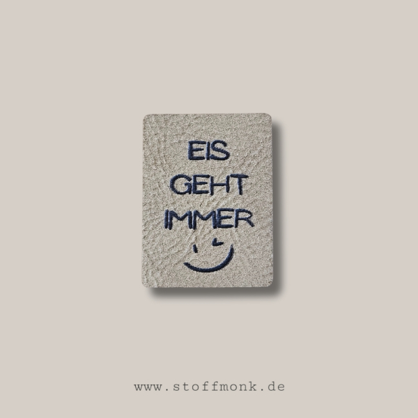 Label  " EIS GEHT IMMER " -  ca. 3 x 4 cm - Kunstleder ++ Farbauswahl ++
