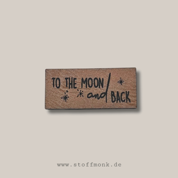 Label -  "TO THE MOON AND BACK" - ca. 4,2 cm x 1,9 cm - Kunstleder ++ Farbauswahl ++
