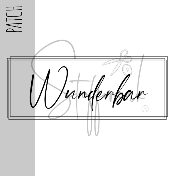 Patch / Aufnäher  - Wunderbar weiß - Größe wählbar -