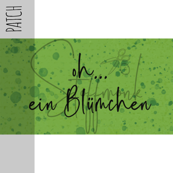 Patch / Aufnäher  - "oh... ein Blümchen" grün