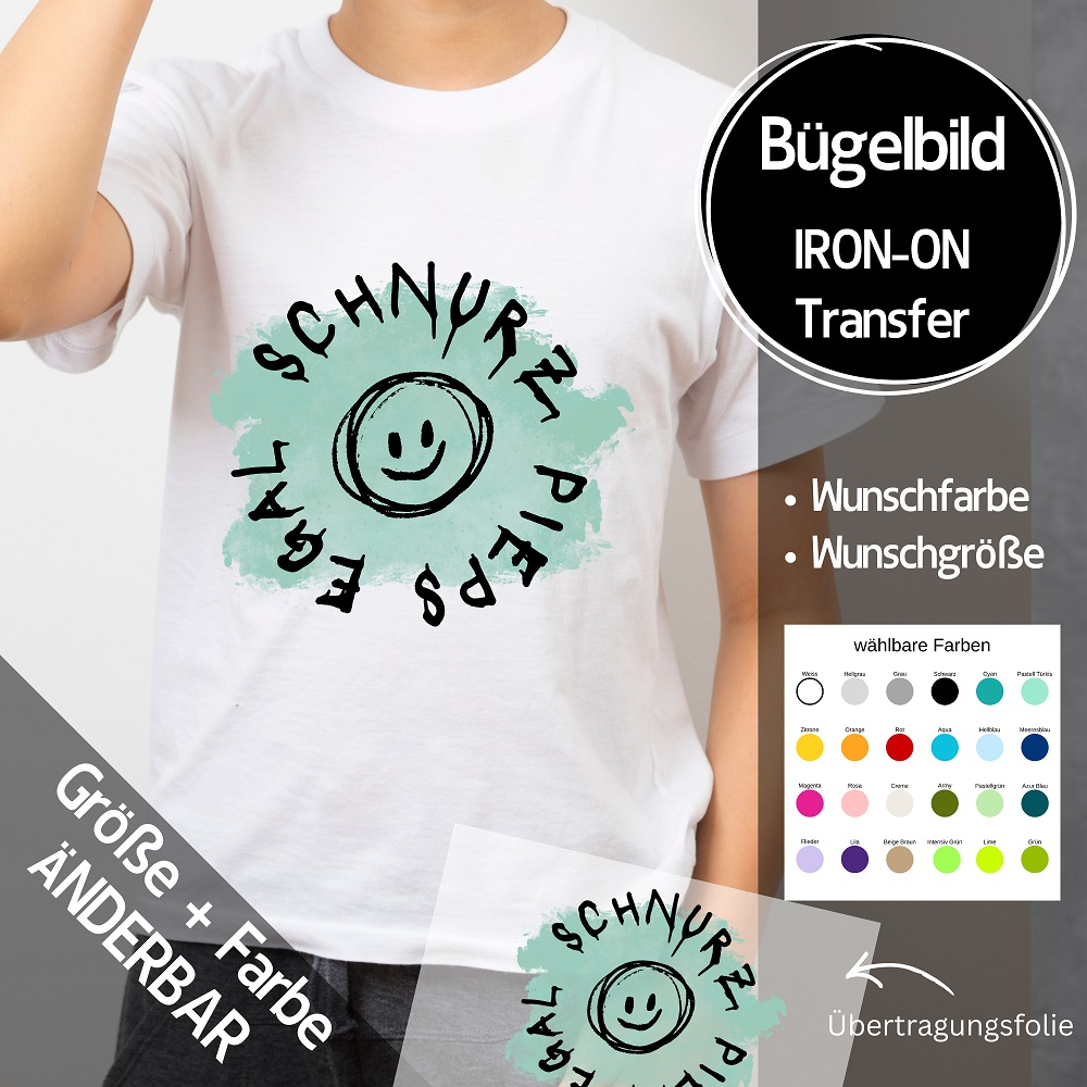 Bügelbild "SCHNURZ PIEPS EGAL" - Farben & Größe frei wählbar
