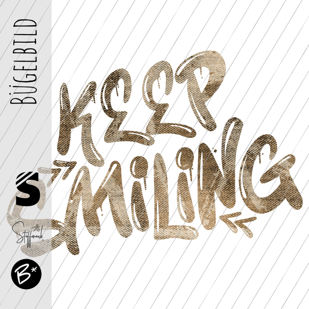 Bügelbild - " Keep Smiling " Strokes #ocker