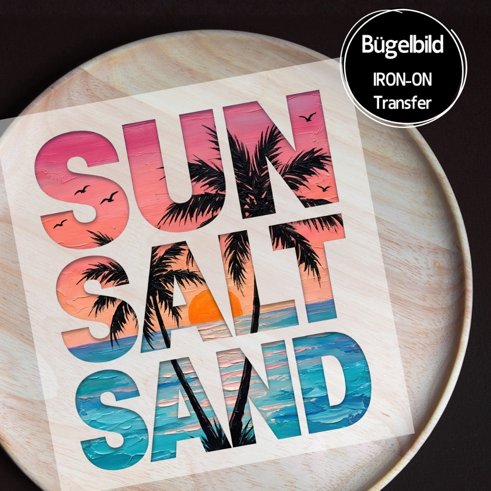 Bügelbild - " SUN SALT SAND "