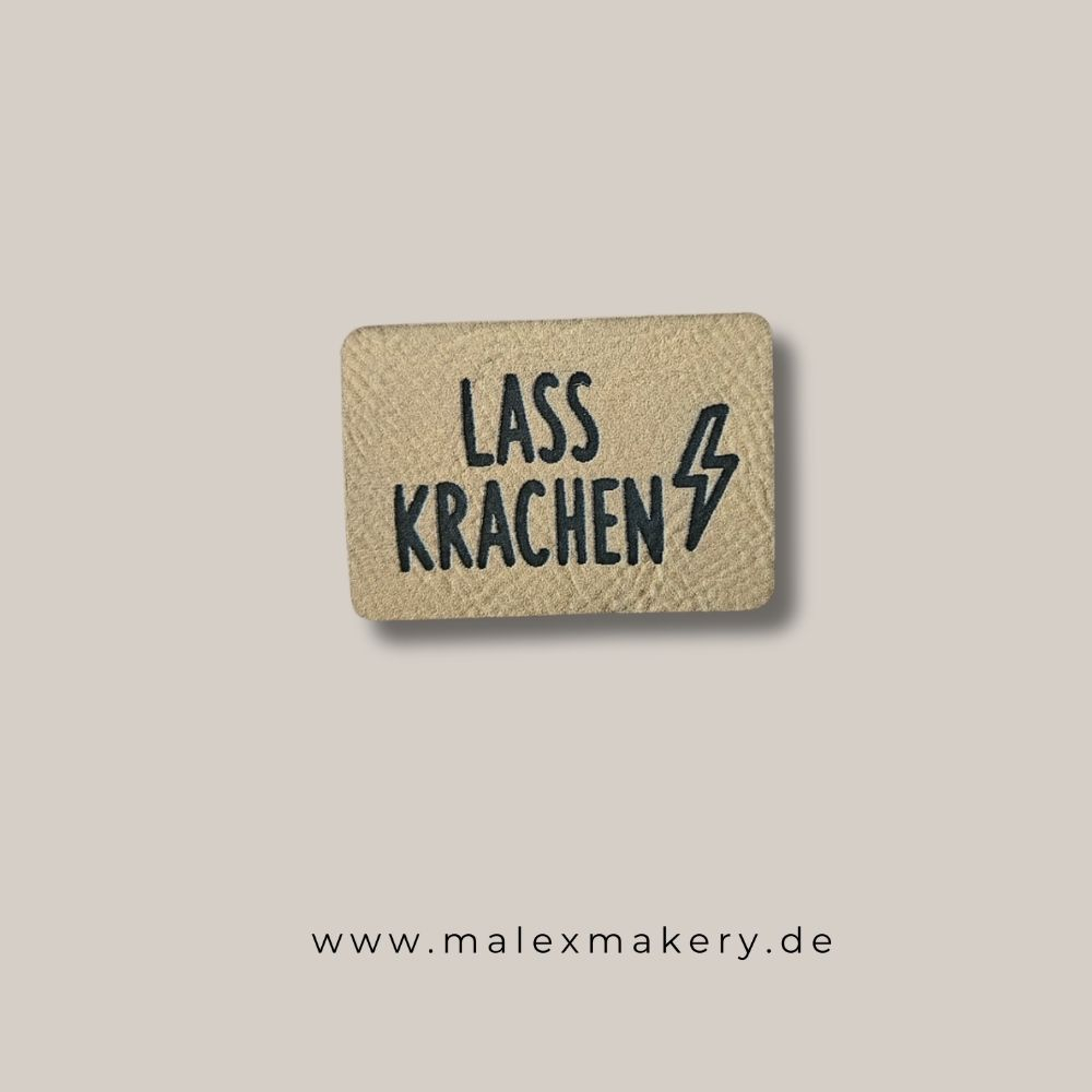 Label - " LASS KRACHEN " - ca. 3,5 cm x 5 cm - Kunstleder ++ Farbauswahl ++