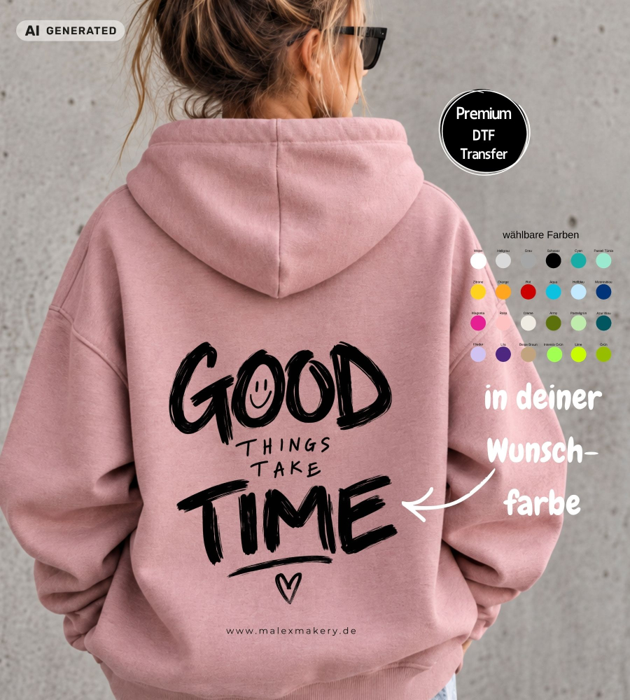 Bügelbild " GOOD THINGS TAKE TIME " - Farben & Größe frei wählbar